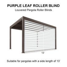 Load image into Gallery viewer, PURPLELEAF Outdoor Louvered Pergola Roller Blinds with Thermal Insulated, UV Protection Waterproof Fabric, Privacy Protection for Bronze Pergola, Easy to Install
